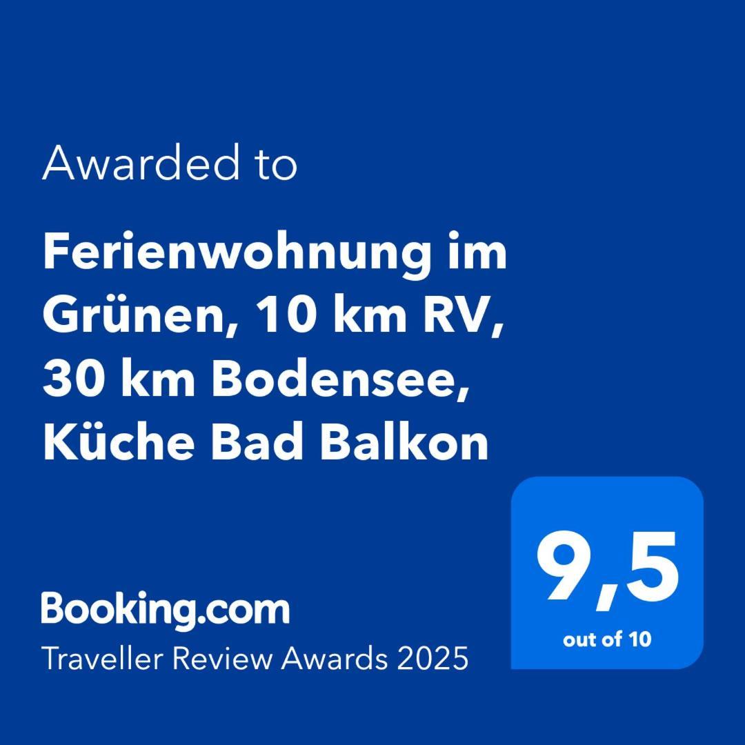 Ferienwohnung Im Gruenen, 10 Km Rv, 30 Km Bodensee, Kueche Bad Balkon Wolpertswende 외부 사진